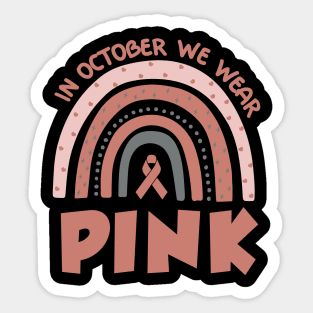 In October we wear pink Sticker